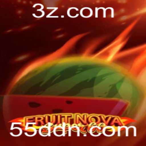 Descubra a Emoção do Jogo FruitNovaSuper60 e a Estratégia 55DD