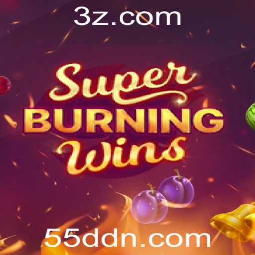 Descubra o Fascinante Mundo de SuperBurningWins: A Diversão dos Cassinos Online